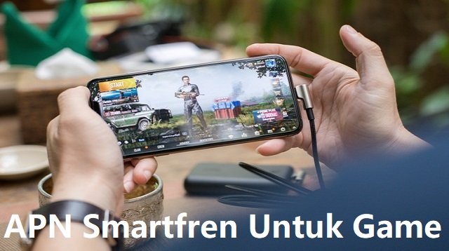 APN Smartfren Untuk Game 2026