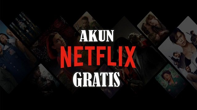 Akun Netflix Gratis 2026, Buruan Ambil!