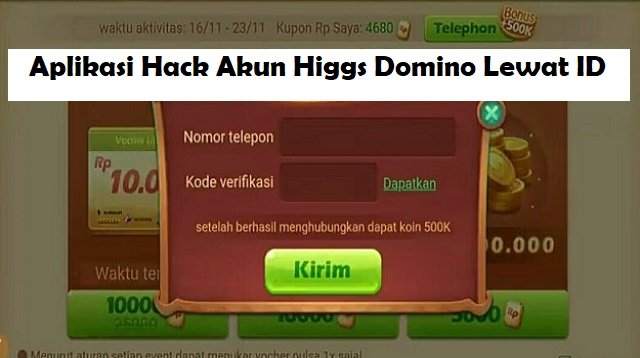 Download Aplikasi Hack Akun Higgs Domino Lewat ID