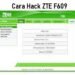 Cara Hack ZTE F609 7 4 Cara Hack 1000 Subscribers Youtube