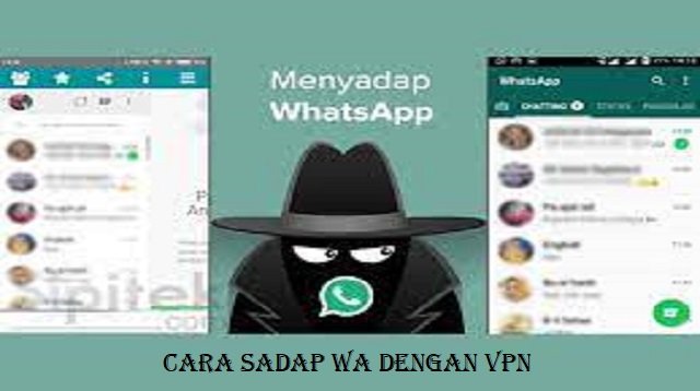 Cara Sadap WA dengan VPN