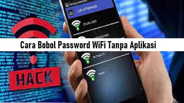 Cara Bobol Password WiFi Tanpa Aplikasi