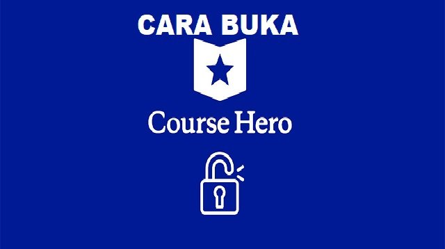 2 Cara Buka Course Hero Gratis