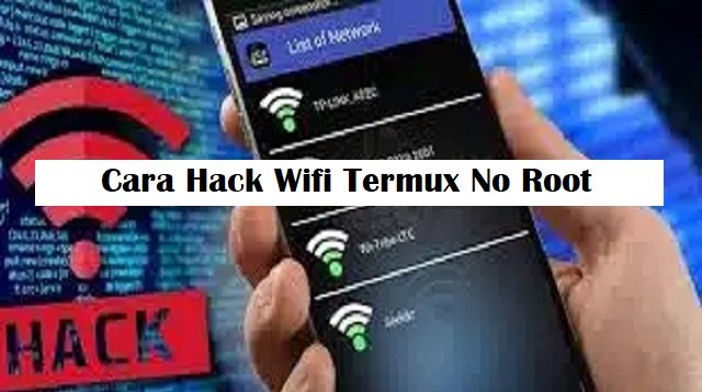 Cara Hack Wifi Dengan Termux No Root