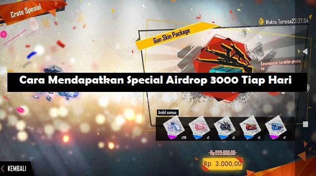 Cara Mendapatkan Special Airdrop 3000 Tiap Hari