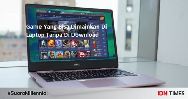 8 Game yang Bisa Dimainkan di Laptop Tanpa Di Download