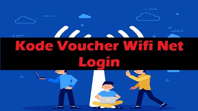 4 Cara Mendapatkan Kode Voucher WiFi Net Login Gratis
