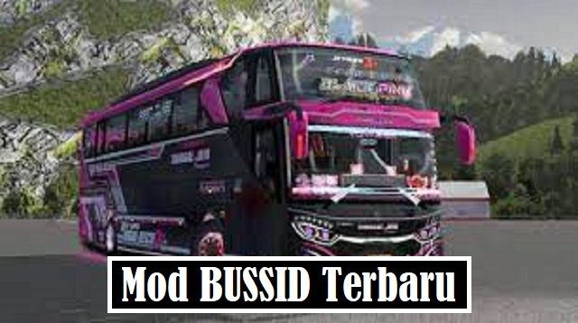 26 Link Download Mod BUSSID Terbaru 2026