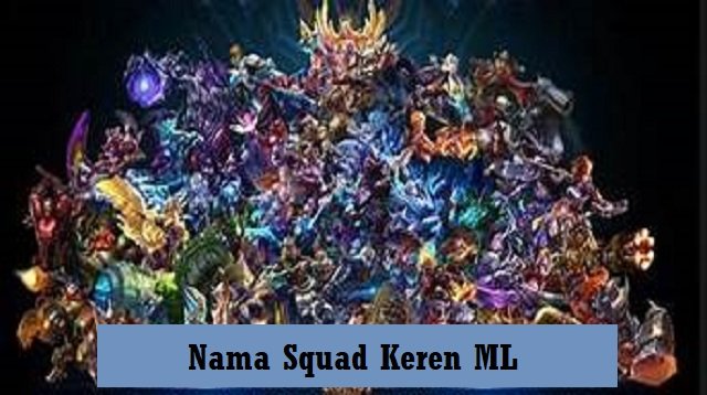 90 Nama Squad Keren ML Bahasa Inggris, Latin dan Tema Kegelapan