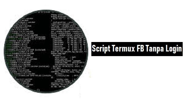 Script Termux FB Tanpa Login