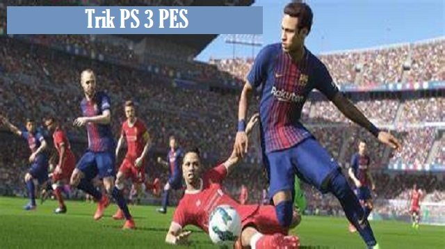 7 Trik PS 3 PES 2026