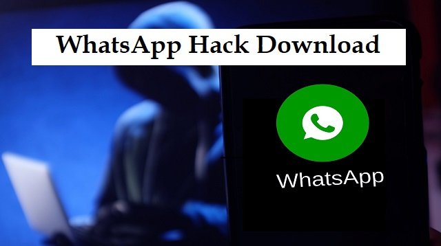 Downlod WhatsApp Hack Apk