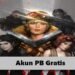 22 Akun PB Gratis 2026, Buruan Ambil Sebelum Diambil Orang Lain!
