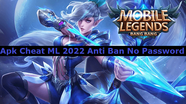 4 Apk Cheat ML Anti Ban No Password