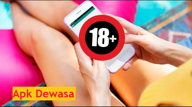 7 Aplikasi Dewasa Populer yang Bikin Deg-Degan