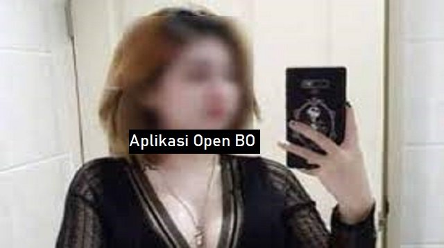 4 Aplikasi Open BO Indonesia