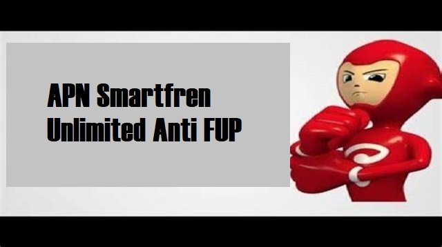 APN Smartfren Unlimited Anti FUP 2026
