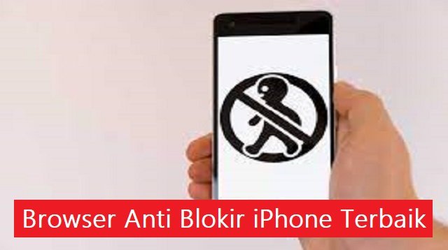 5 Browser Anti Blokir untuk iPhone Paling Populer