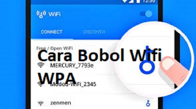 3 Cara Bobol Wifi WPA Paling Ampuh