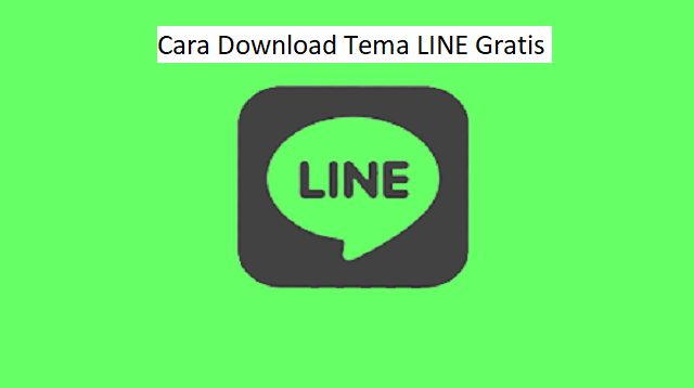 2 Cara Download Tema LINE Gratis