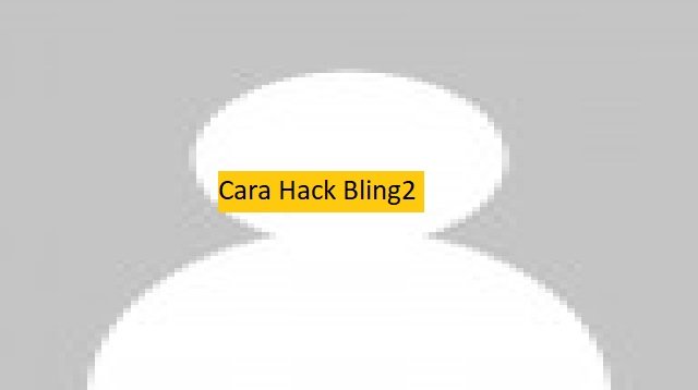 Download Bling2 Mod APK 2026 untuk Android Gratis