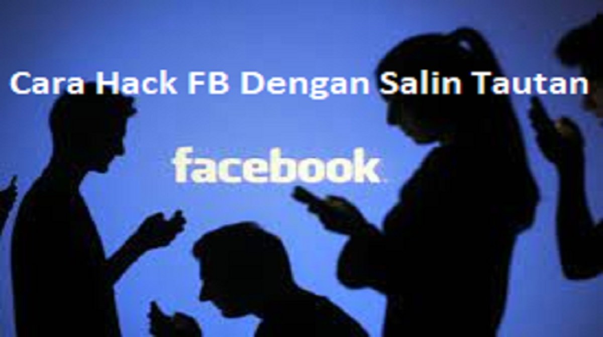 Cara Hack FB Dengan Salin Tautan