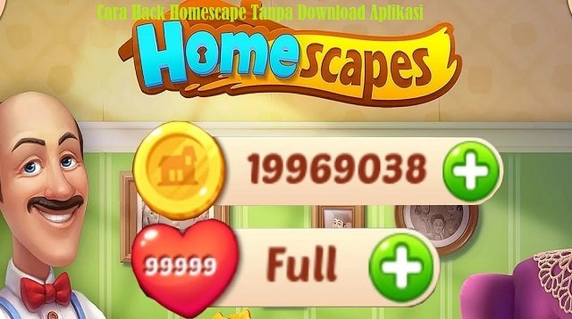 Cara Hack Homescapes Tanpa Download Aplikasi, Begini Langkah-Langkahnya!