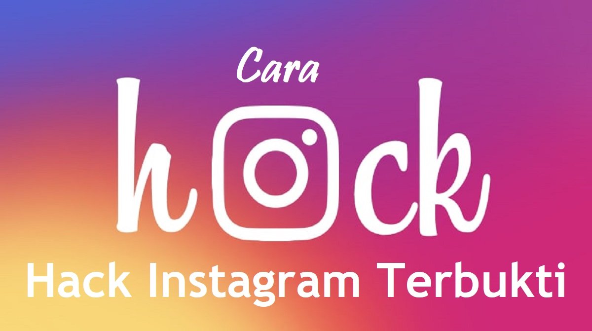 3 Cara Hack Instagram Terbukti