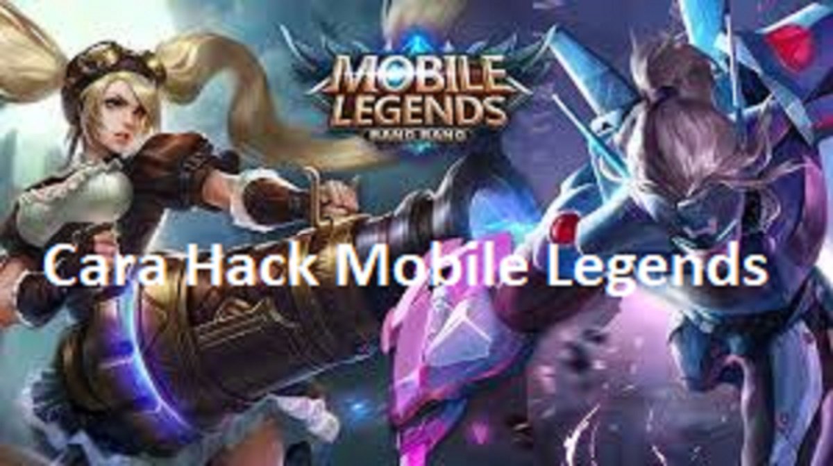 Cara Hack Mobile Legends