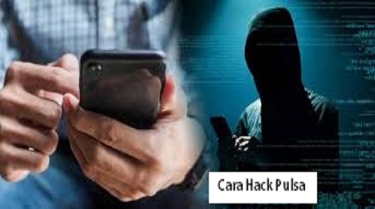 5 Cara Hack Pulsa Gratis yang Sering Digunakan Hacker