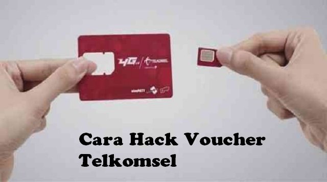 Cara Hack Voucher Telkomsel Kuota & Pulsa
