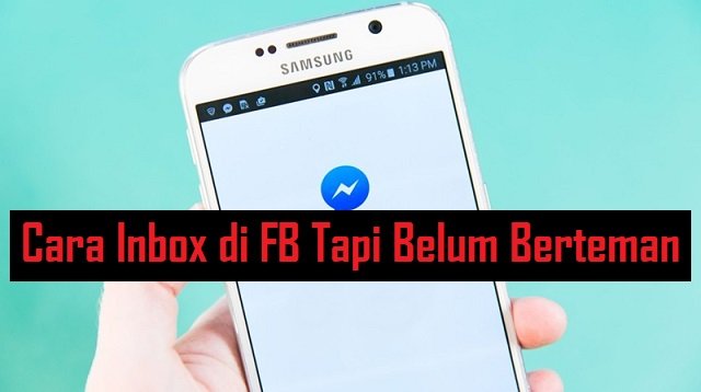 Cara Inbox di FB Tapi Belum Berteman