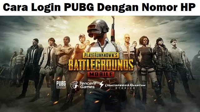 Cara Login PUBG Dengan Nomor HP