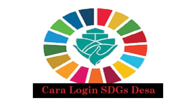 Cara Login SDGs Desa dan Solusi Jika Gagal Login