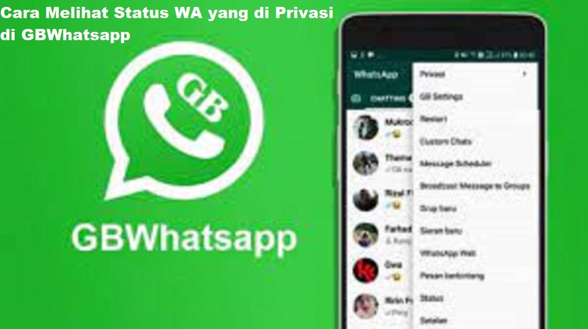 Cara Melihat Status WA yang di Privasi di GBWhatsapp