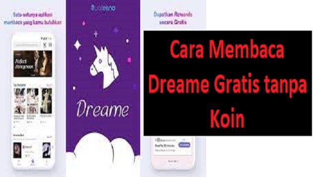 4 Cara Membaca Dreame Gratis tanpa Koin