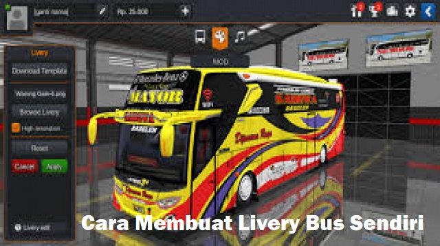 3 Cara Membuat Livery Bus Sendiri, Mudah dan Praktis