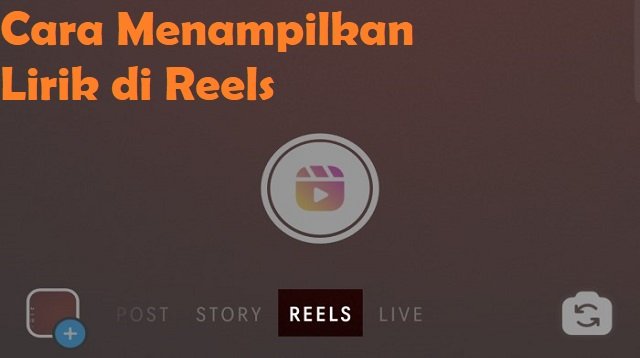 Cara Menampilkan Lirik di Reels IG