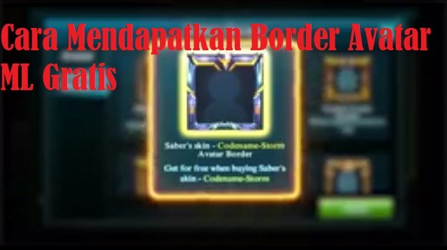 6 Cara Mendapatkan Border Avatar ML Gratis