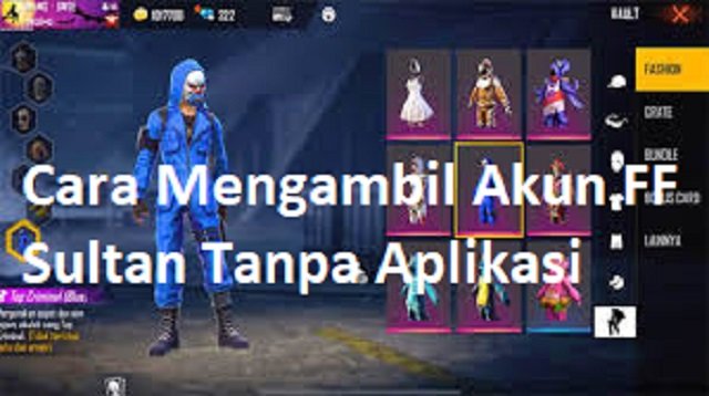 Cara Mengambil Akun FF Sultan Tanpa Aplikasi