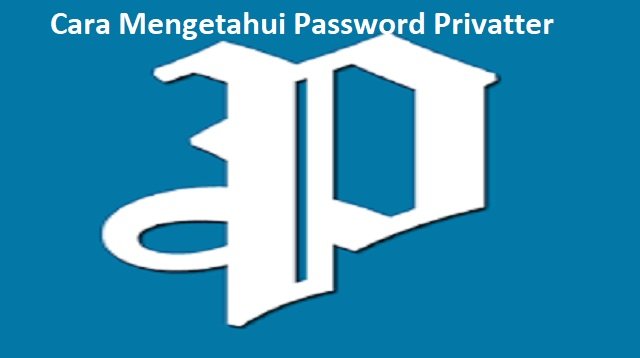 Cara Mengetahui Password Privatter