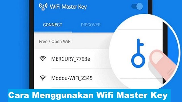 Cara Menggunakan Wifi Master Key