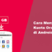 Cara Menyedot Kuota Orang Lain di Android 7 Download MliveU MOD APK 2026 untuk Android Gratis