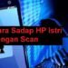 3 Cara Sadap HP Istri Dengan Scan 7 Cara Menebak Togel 4 Angka
