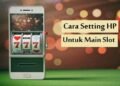 Cara Setting HP Untuk Main Slot 3 5 Cara Hack FB Online Ampuh