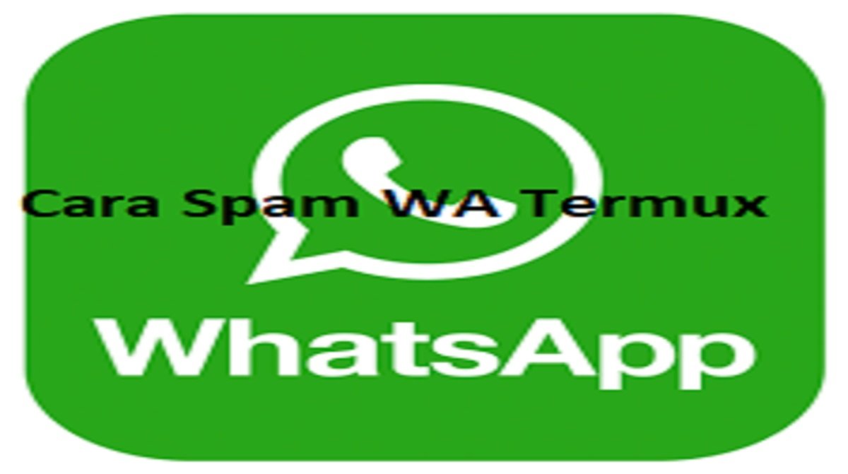 Cara Spam WA Termux