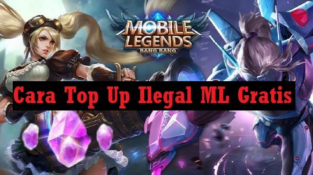 Cara Top Up Ilegal ML Gratis