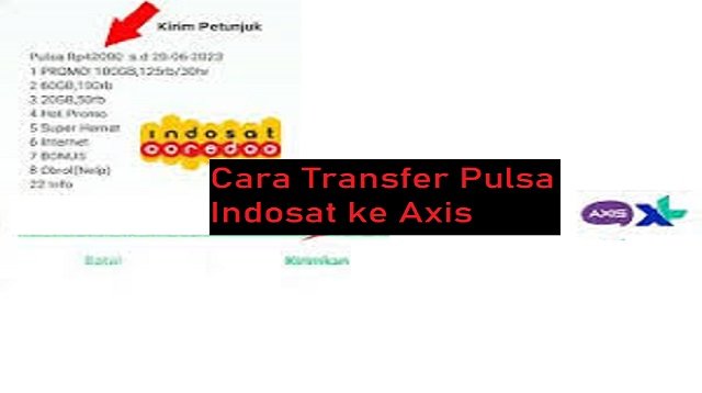 Cara Transfer Pulsa Indosat ke Axis