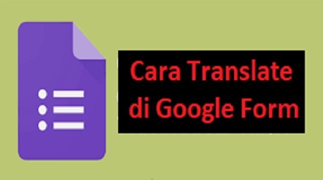 Cara Translate di Google Form