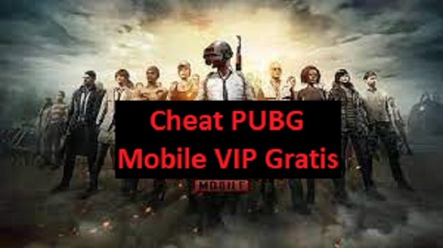 Cheat PUBG Mobile VIP Gratis